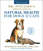 Dr. Pitcairn's Complete Guide to Natural Health for Dogs and Cats