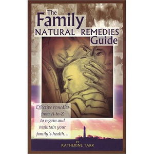 Family Natural Remedies Guide, The