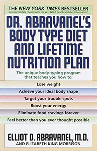 Dr. Abravanel's Body Type Diet and Lifetime Nutrition Plan