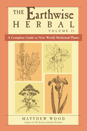 Earthwise Herbal Vol. II, The