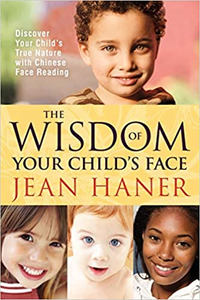 Wisdom of Your Child's Face, The