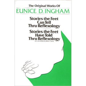 Stories the Feet Can Tell Thru Reflexology